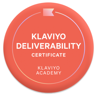 Klaviyo Academy Deliverability Certificate Badge